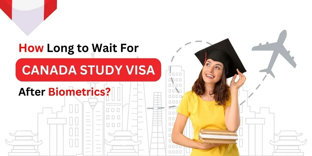 Smiling female student wearing a graduation cap holding books, with an airplane icon and text asking about the waiting time for a Canada student visa after biometrics.